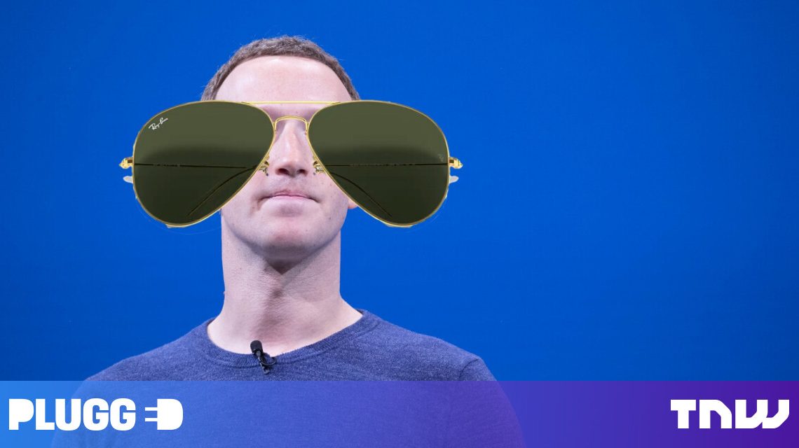 Facebook fabrica gafas con Ray-Ban, pero no esperes funciones de RA