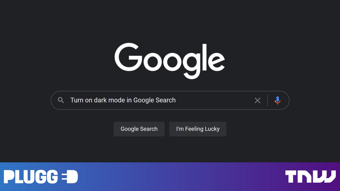 La búsqueda de Google finalmente tiene modo oscuro: aquí se explica cómo activarlo