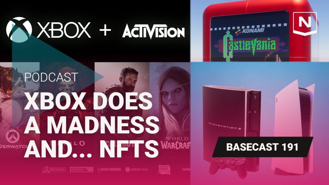 Basecast 191 – Xbox se vuelve loca y… NFT