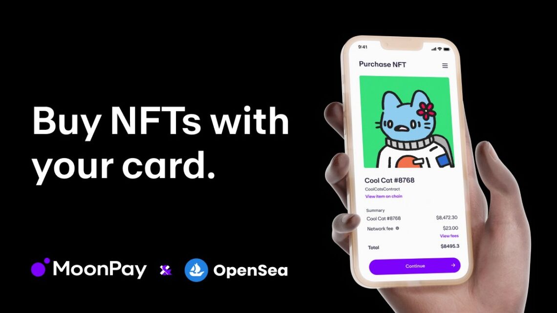 OpenSea acepta tarjetas de crédito a través de MoonPay