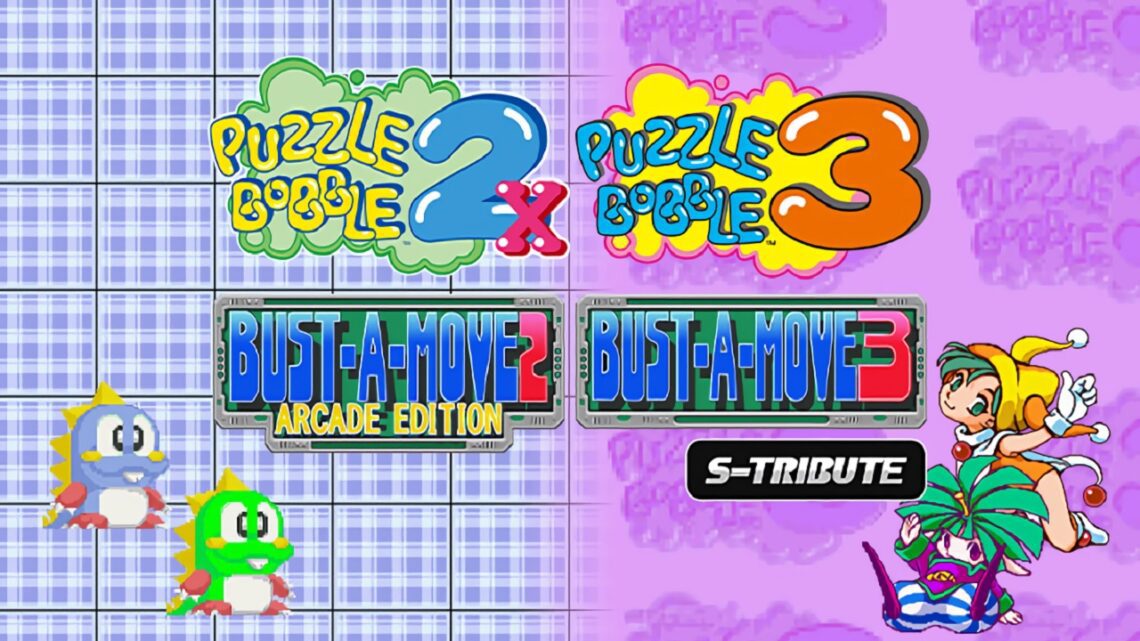 Puzzle Bobble 2X / BUST-A-MOVE 2 Edición Arcade y Puzzle Bobble 3 / BUST-A-MOVE 3 S-Tribute